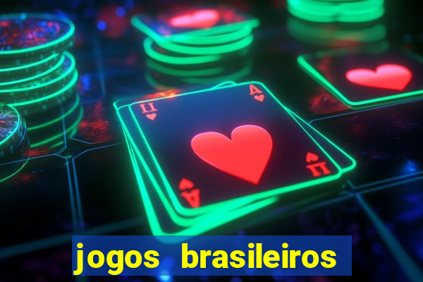 jogos brasileiros que ganham dinheiro de verdade